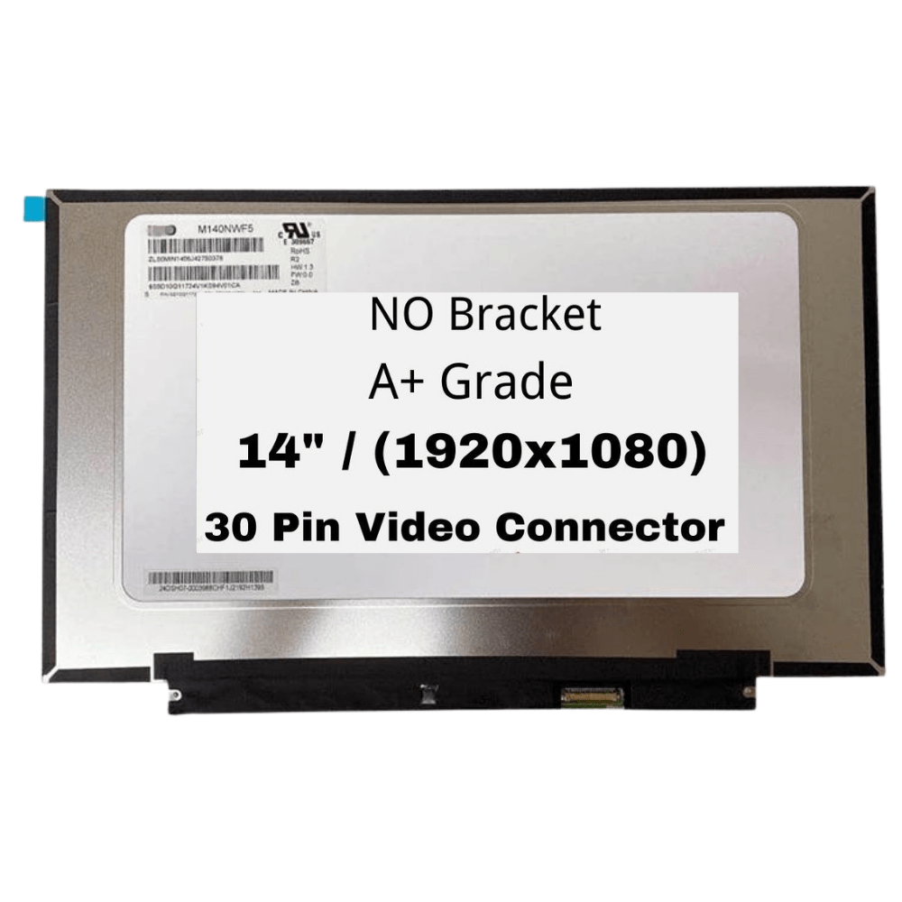14" inch/A+ Grade/(1920x1080)/30 Pin/Matte/No Screw Bracket Laptop IPS LCD Screen Display Panel